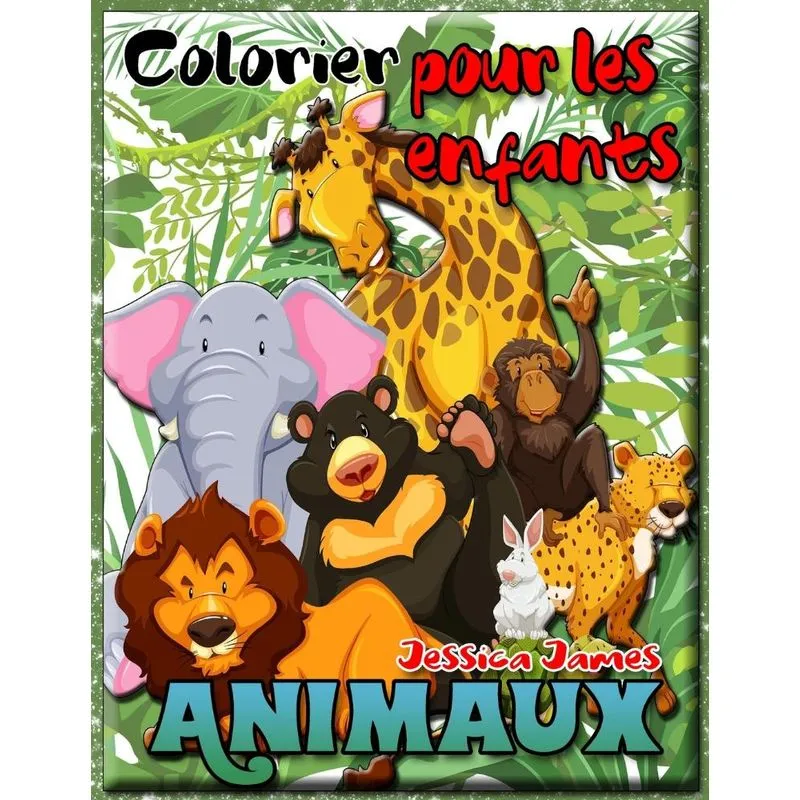 Animaux Colorier pour les Enfants