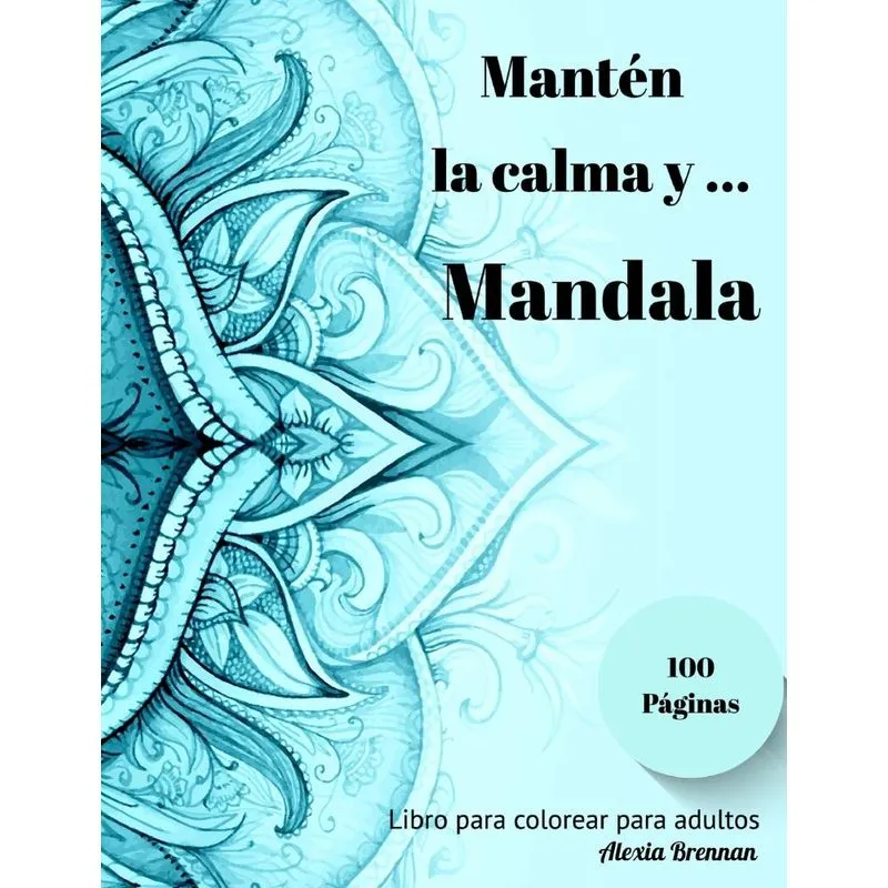 Mantén la calma y Mandala