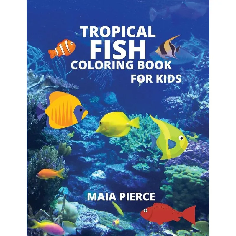 TROPICAL FISH