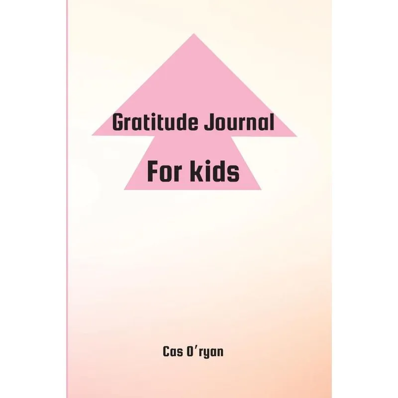 Gratitude Journal for Kids