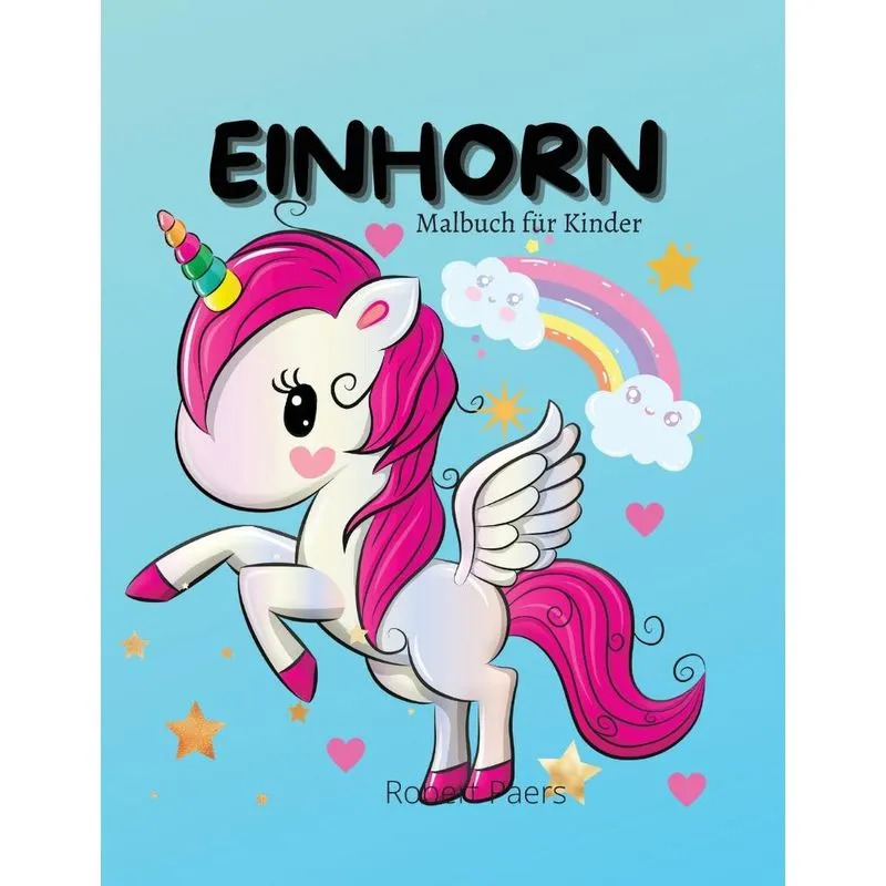 Einhorn Malbuch für Kinder