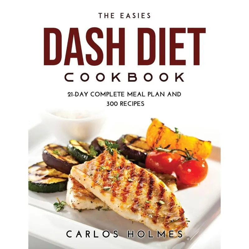 The Easies Dash Diet Cookbook
