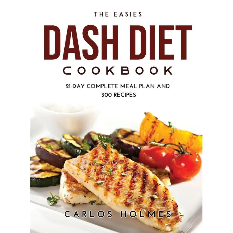 The Easies Dash Diet Cookbook