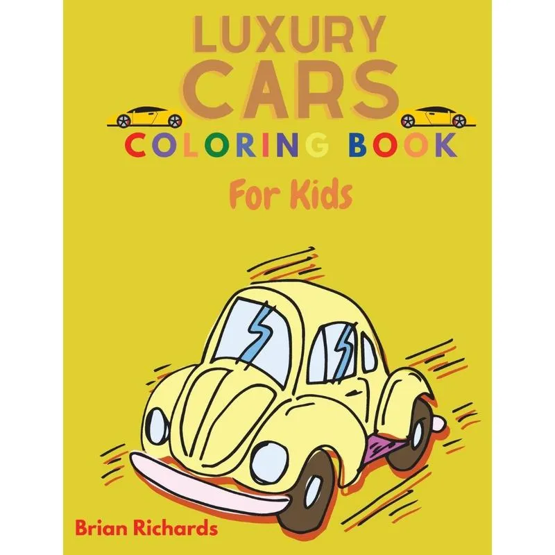 Luxury Cars Coloring Book For Kids