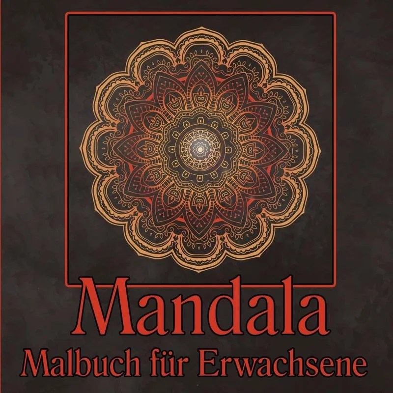 Mandala Malbuch für Erwachsene
