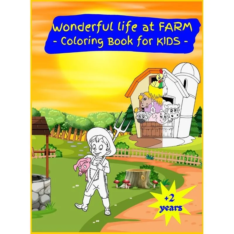Wonderful Life at the Farm