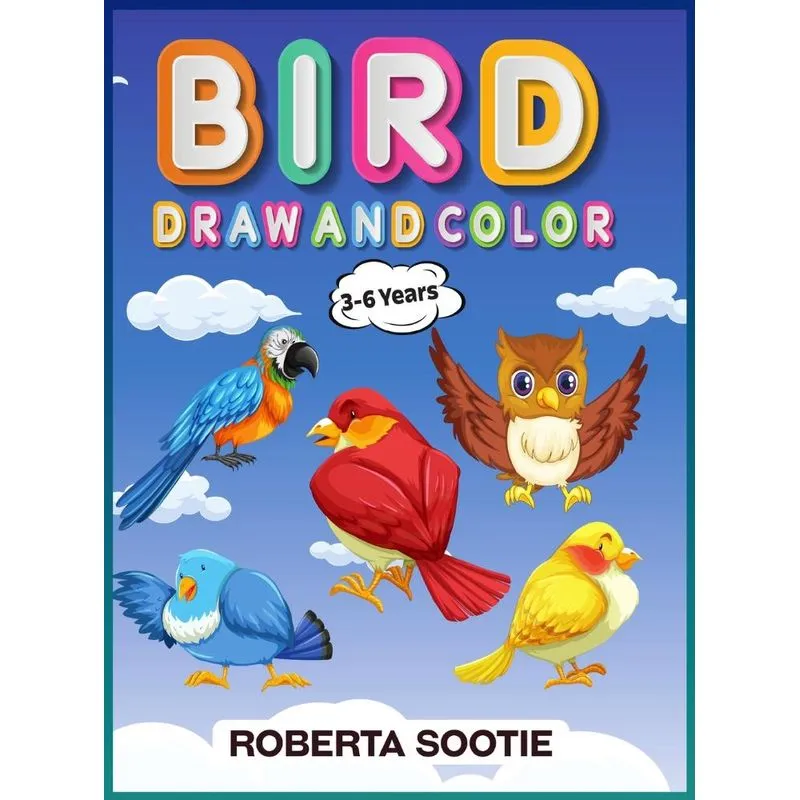 Birds Draw and Color 3-6 years