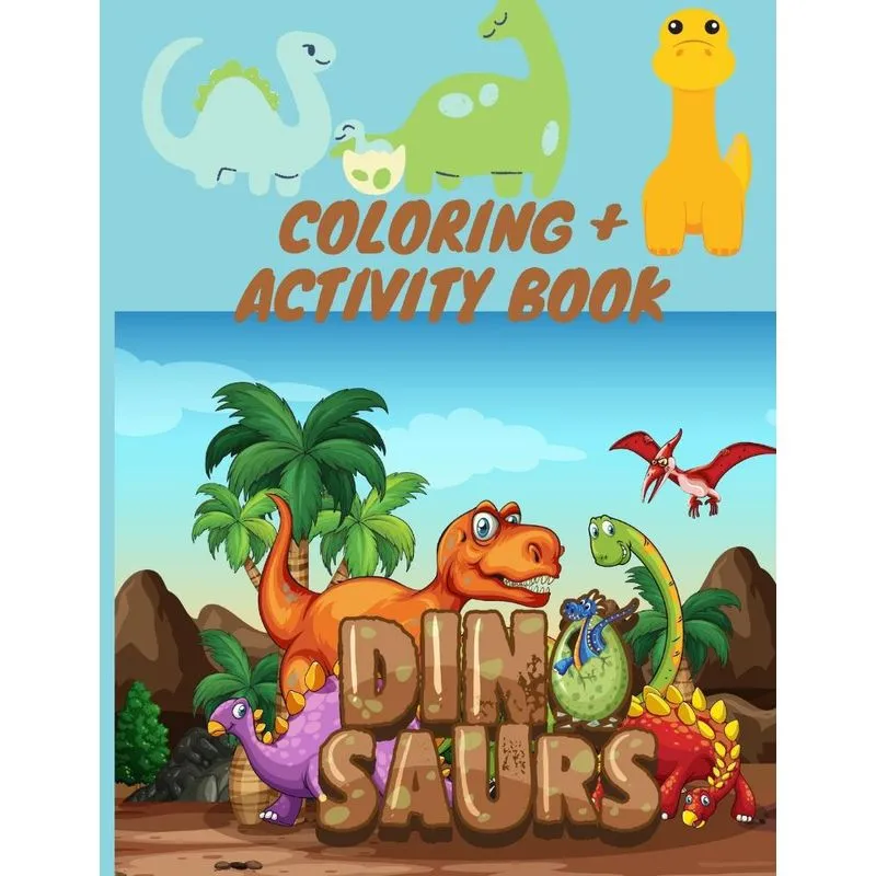Coloring + Activity Book DINOSAURS