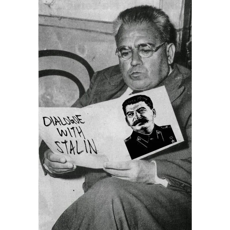 Dialogue with Stalin