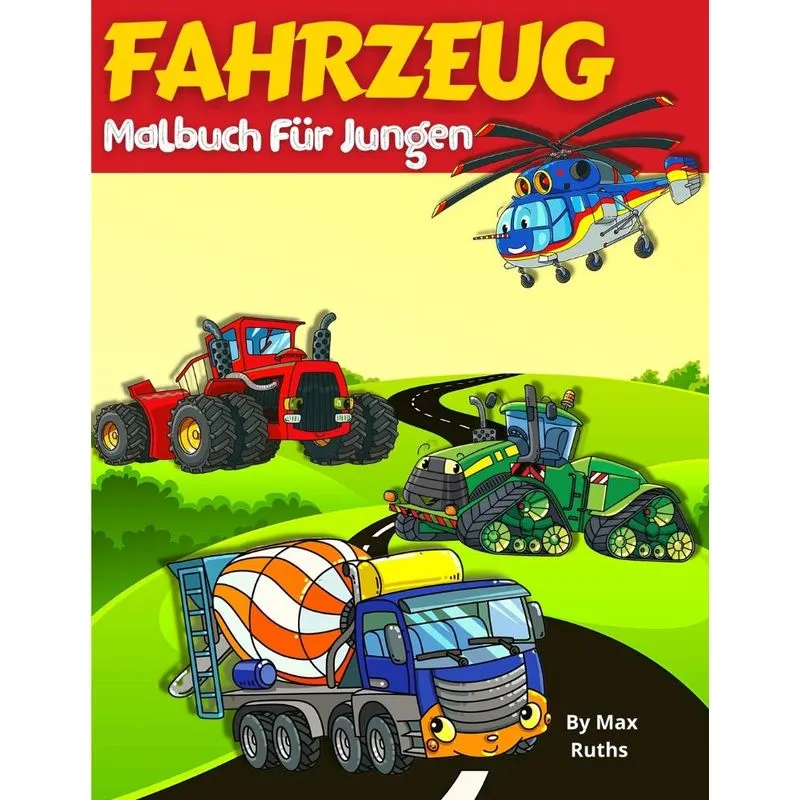 FAHRZEUG Malbuch für Jungen