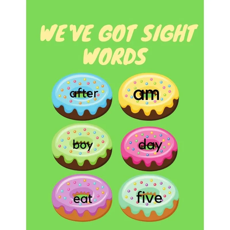 Weve Got Sight Words