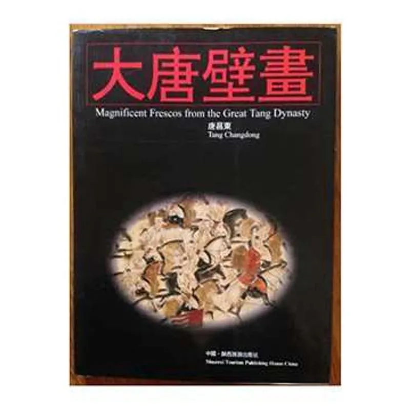 Magnificent Frescos From the Great Tang Dynasty (english and Mandarin) ingles usado