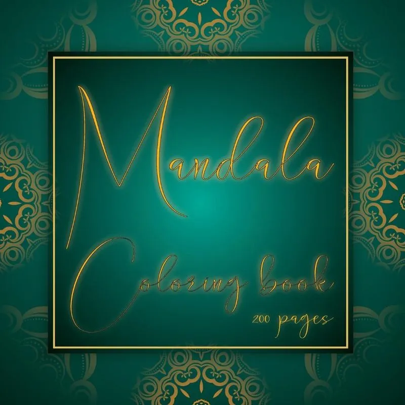 Mandala coloring book 200 pages