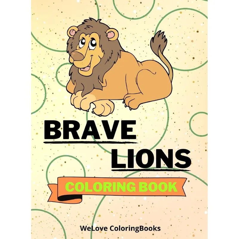 Brave Lions Coloring Book