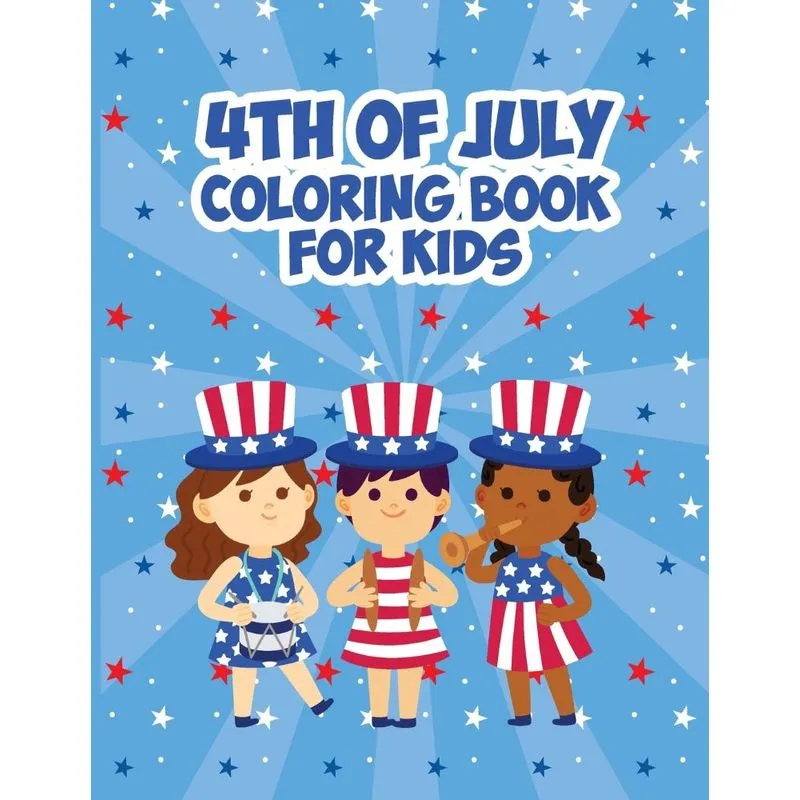 4th Of July Coloring Book for Kids