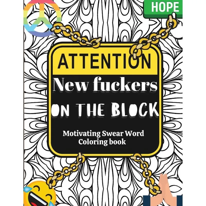 New Fuckers on the Block Motivational Swear Word Coloring B