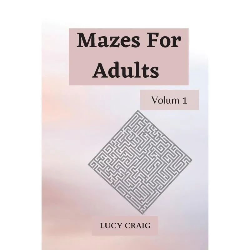 Mazes for Adults