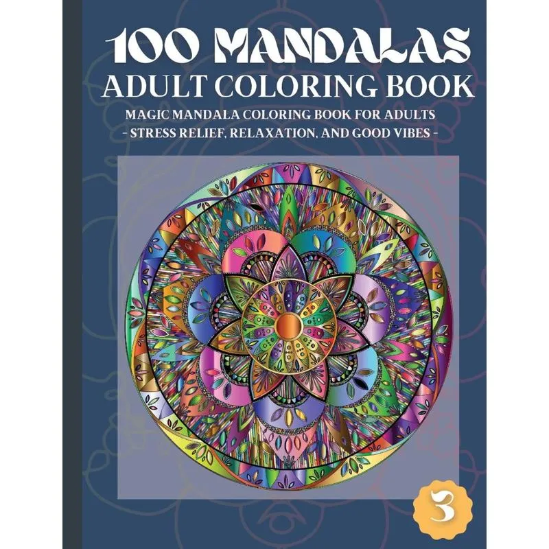 100 Mandalas Adult Coloring Book