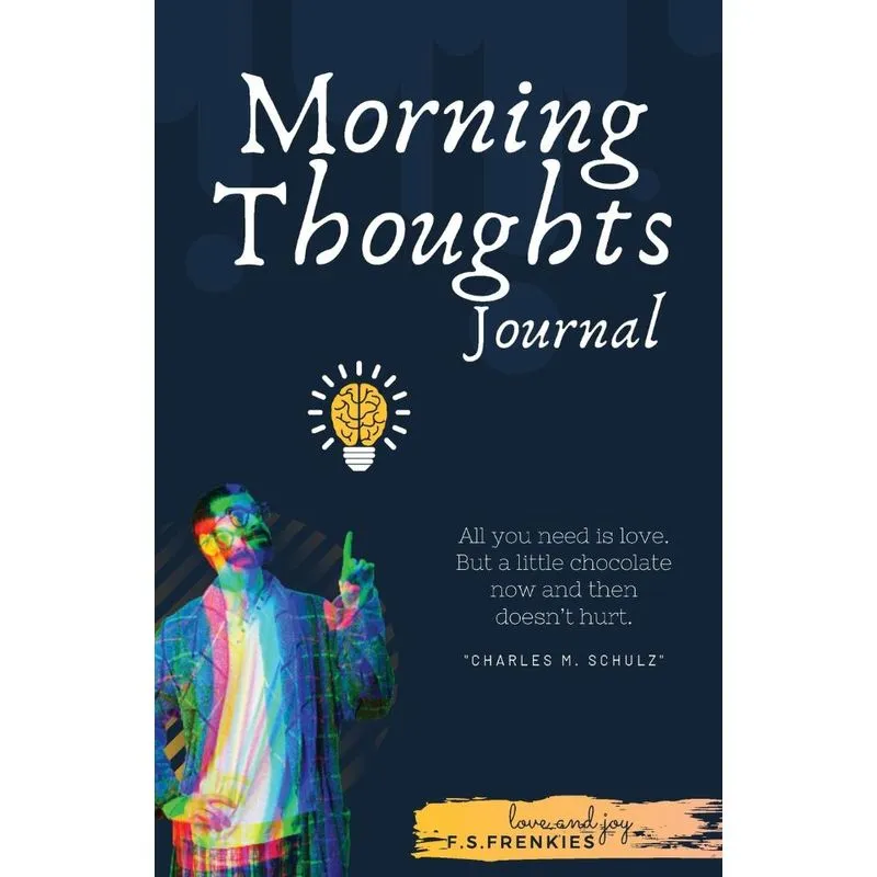 Morning Thoughts Journal