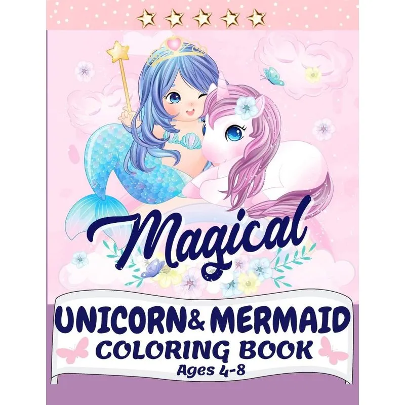Unicorn and Mermaid Coloring Book