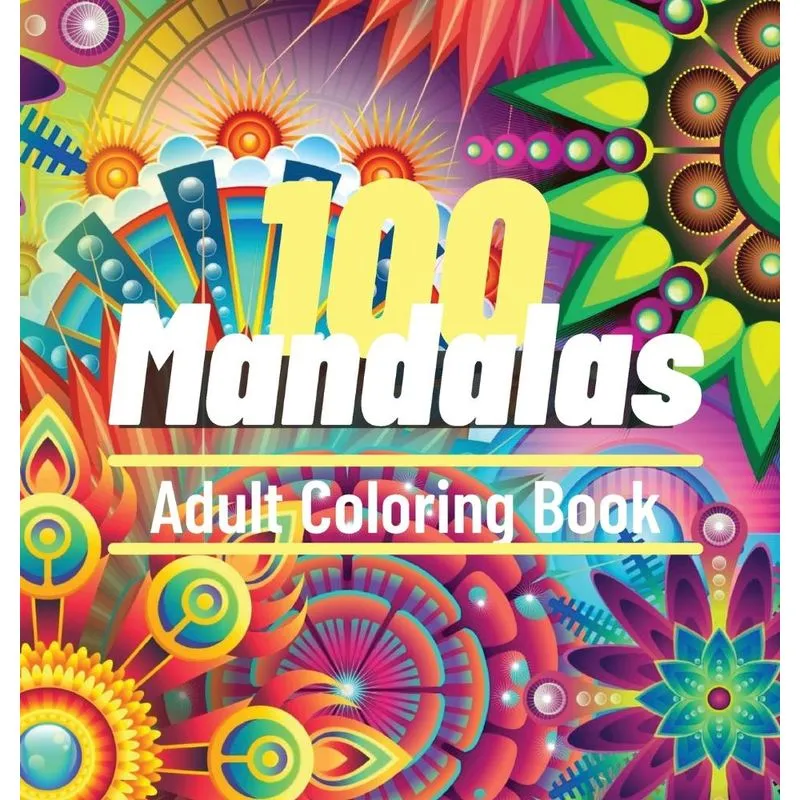 100 Mandalas Adult Coloring Book