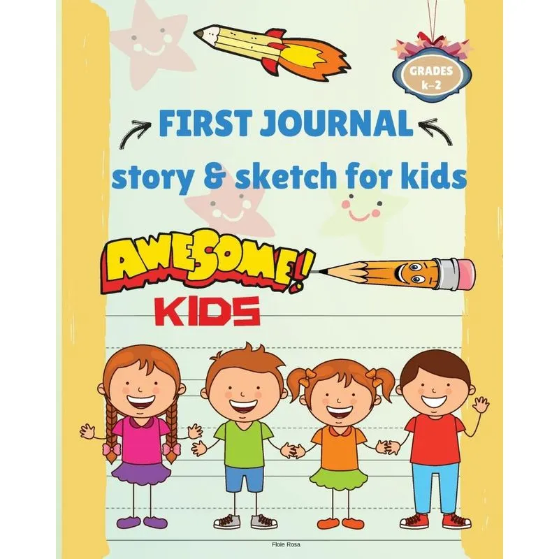 FIRST JOURNAL story &amp, sketch for kids