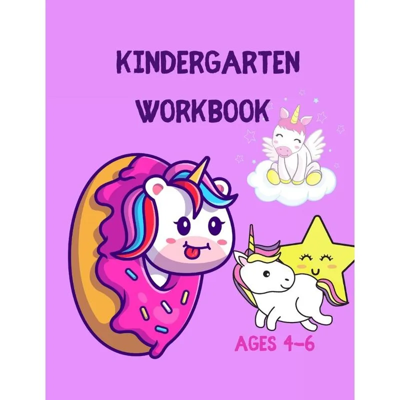 Kindergarten Workbook Ages 4-6
