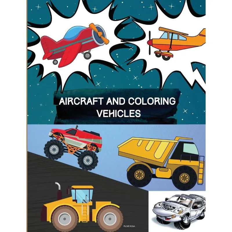 AIRCRAFT AND COLORING VEHICLES