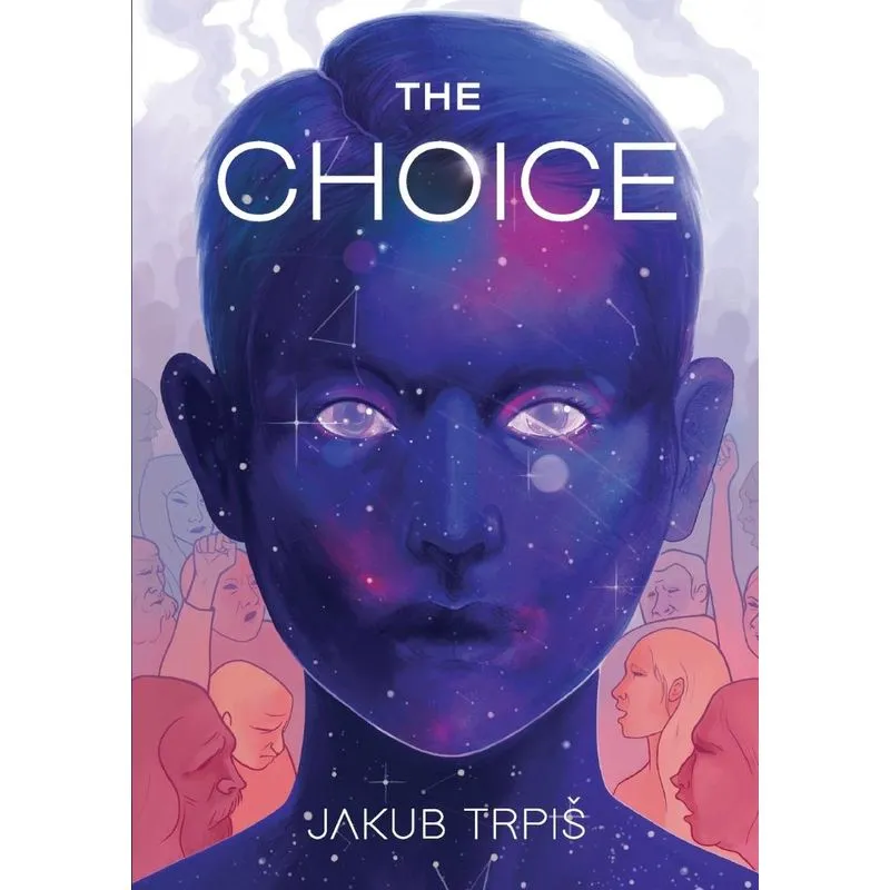 The Choice