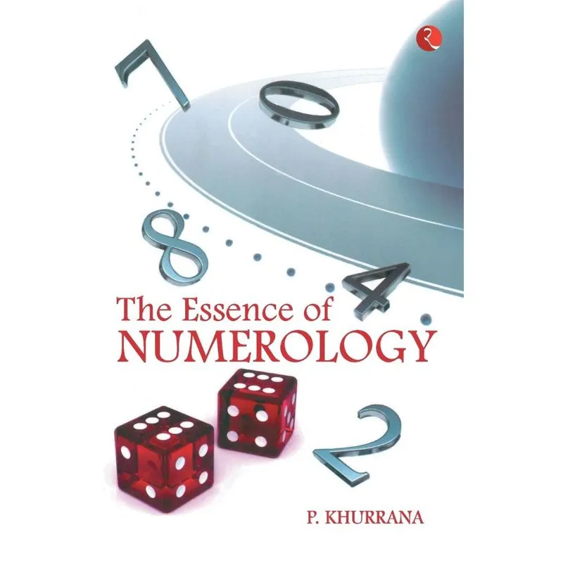 THE ESSENCE OF NUMEROLOGY