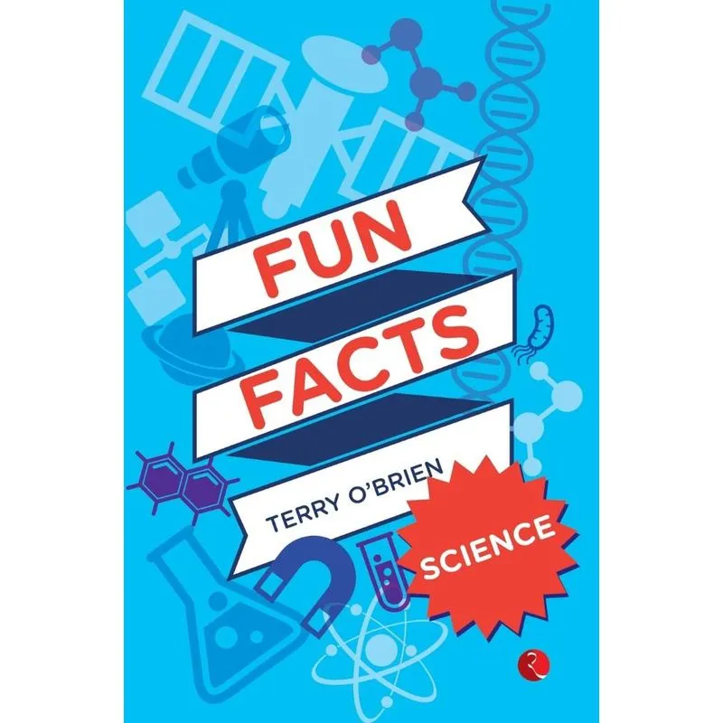 FUN FACTS