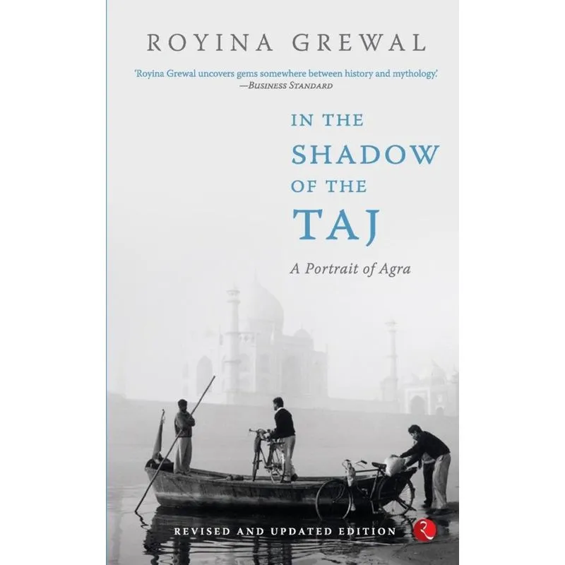 IN THE SHADOW OF THE TAJ