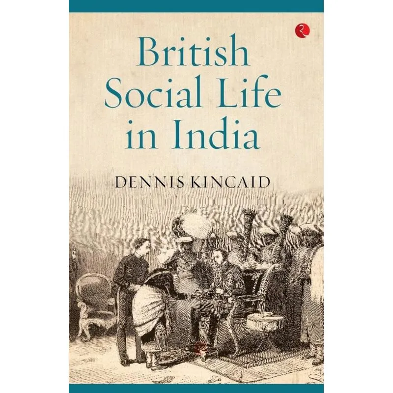 British Social Life In India