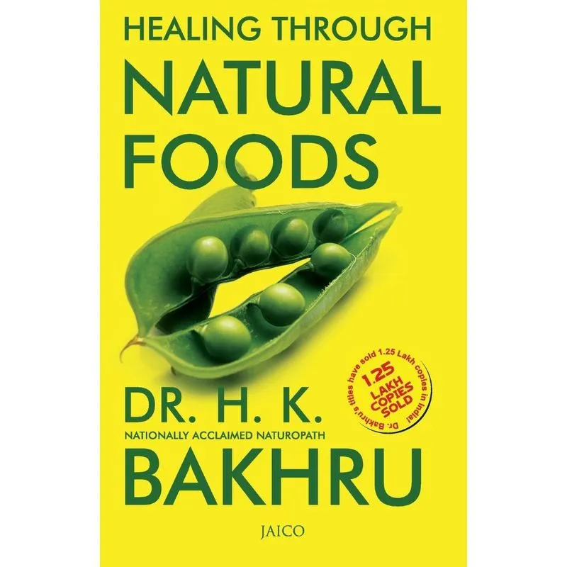 Healing Through Natural Foods