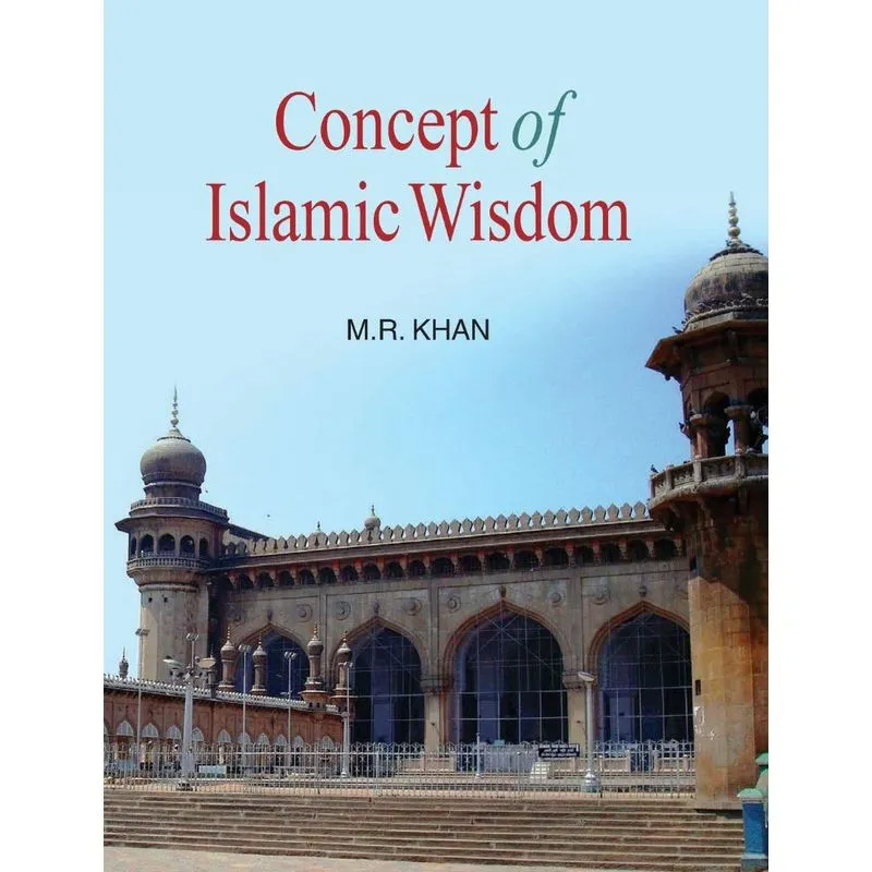 CONCEPT OF ISLAMIC WISDOM