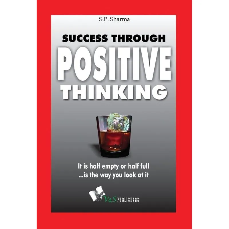 Success Through Positive Thinking