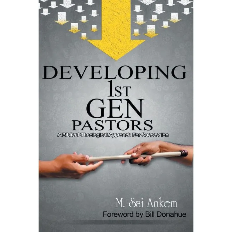 Developing 1st Generation Pastors