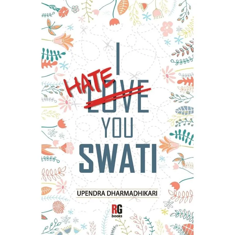 I Hate You Swati