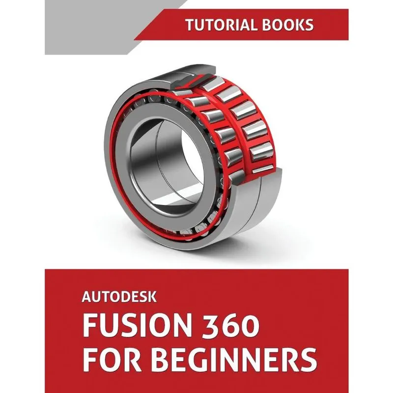 Livro Autodesk Fusion 360 For Beginners (June 2021) (Colored)
