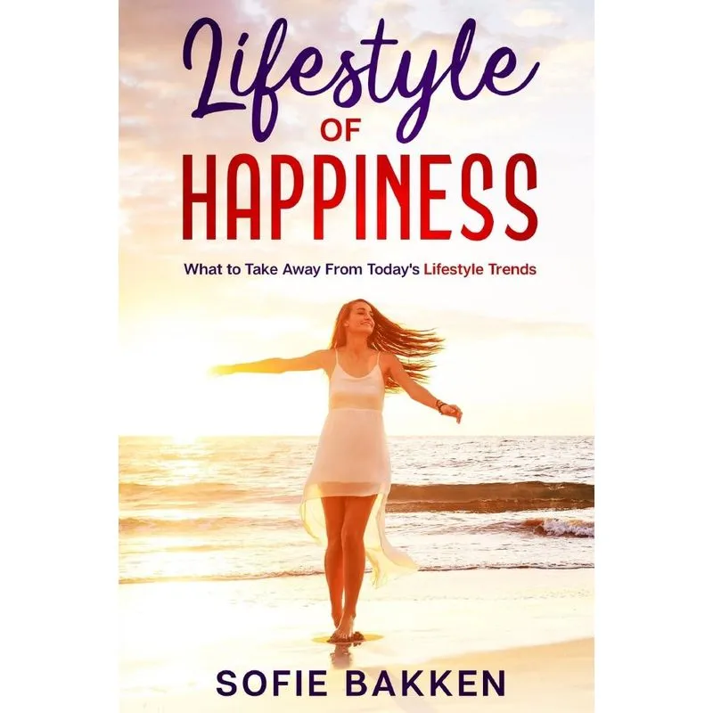 Lifestyle of Happiness