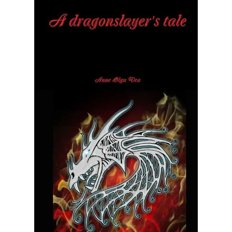 A dragonslayers tale