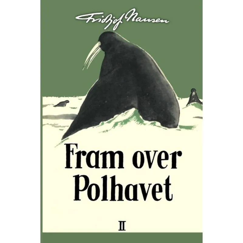Fram over Polhavet II