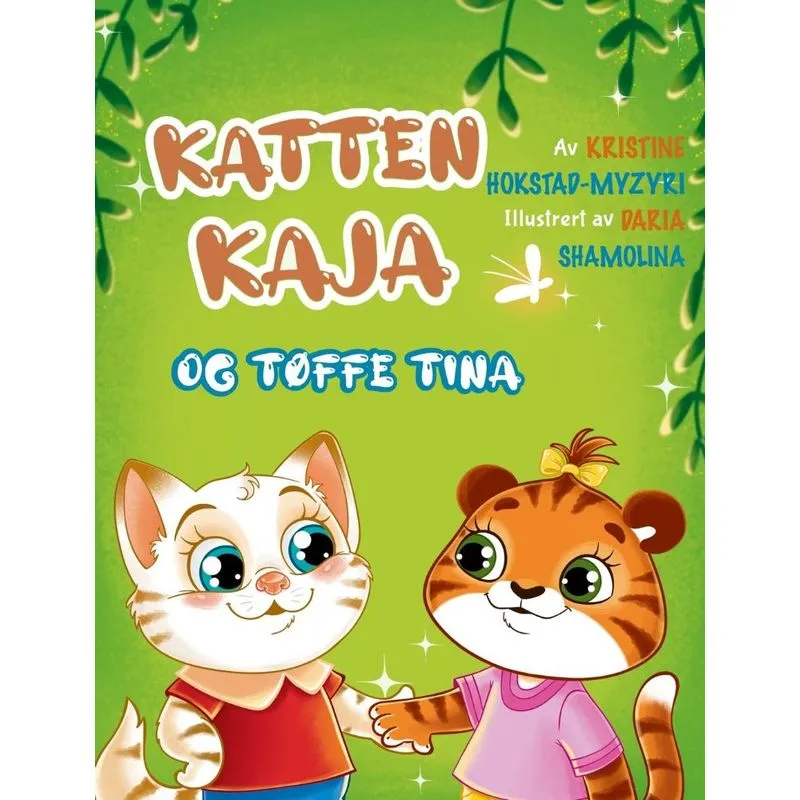 Katten Kaja Og Tøffe Tina