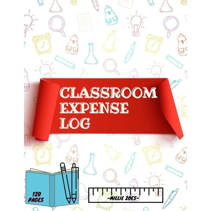 Classroom Expense Log Book