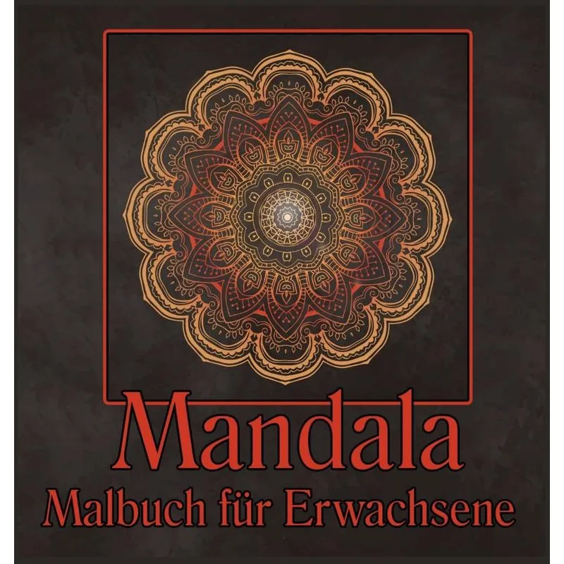 Mandala Malbuch für Erwachsene