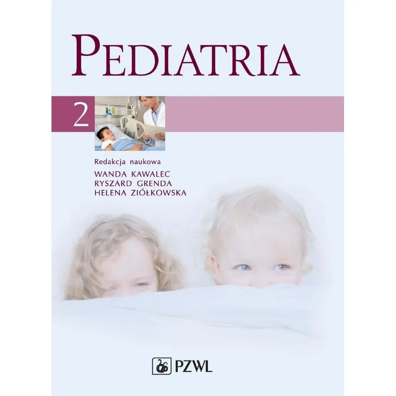 Pediatria. Tom 2