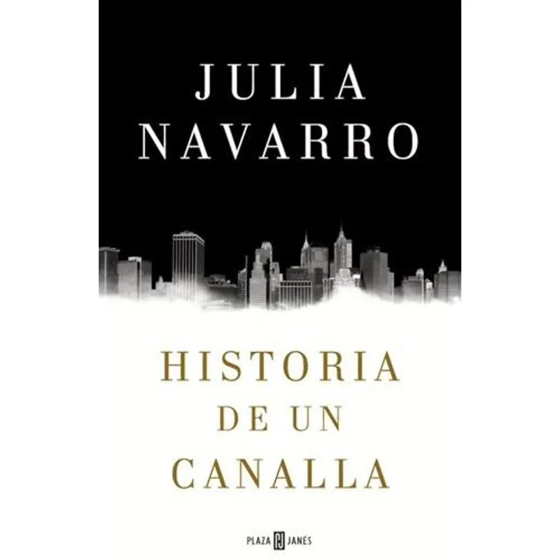 Historia de un Canalla