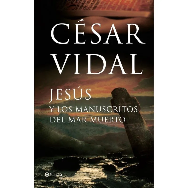 Jesus Y Los Manuscritos Del Mar Muerto/jesus And the Manuscript of the Dead Sea