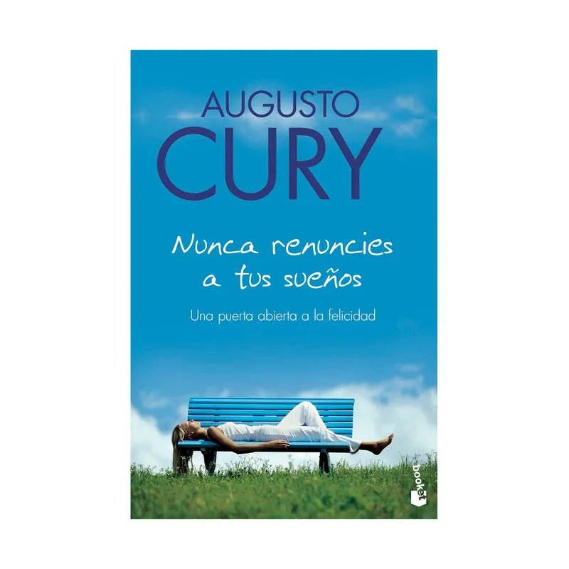 Nunca renuncies a tus sueños