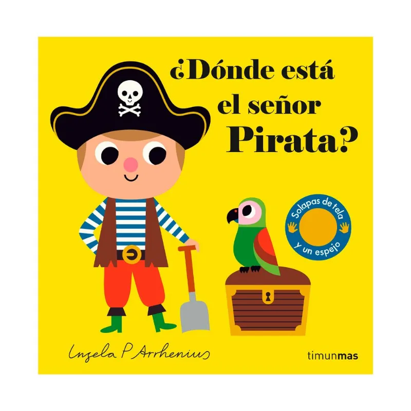 ¿Dónde está el señor pirata? - Ingela P. Arrhenius
